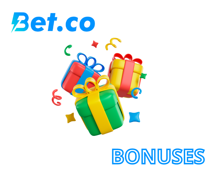 Bonuses at Betco